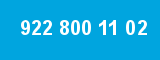 922 800 11 02